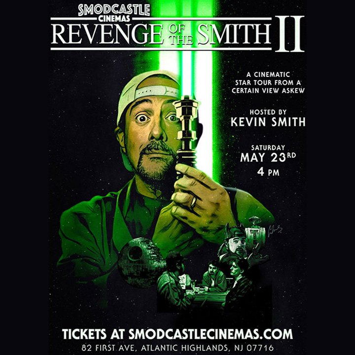 Revenge of the Smith II - KEVIN SMITH - ATLANTIC HIGHLANDS, NJ - 5/23
