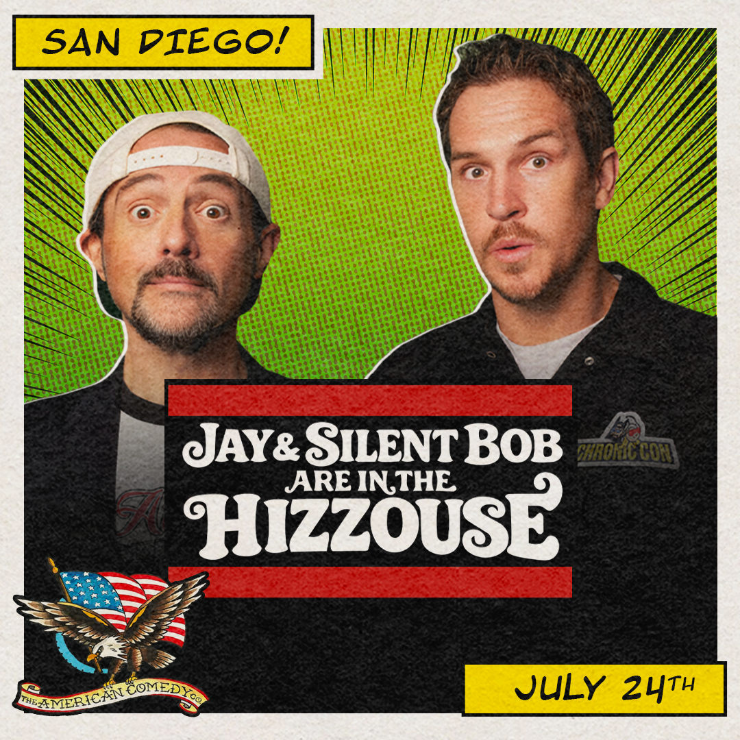 Jay &amp; Silent Bob Are in the Hizzouse - American Comedy Club - San Diego Comic Con - 07/24