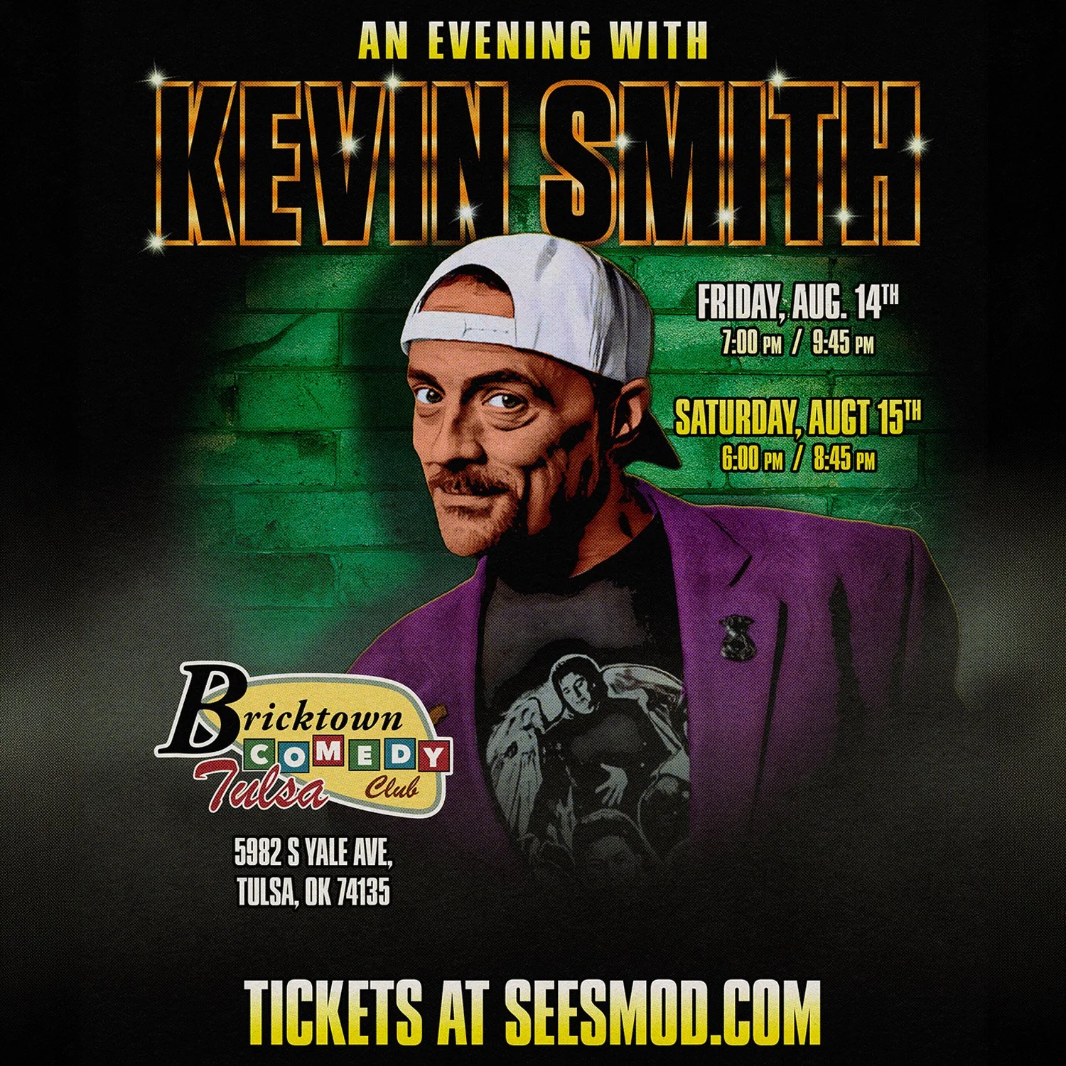 AN EVENING WITH KEVIN SMITH - TULSA, OK - 2 NIGHTS! - 08/14 - 08/15
