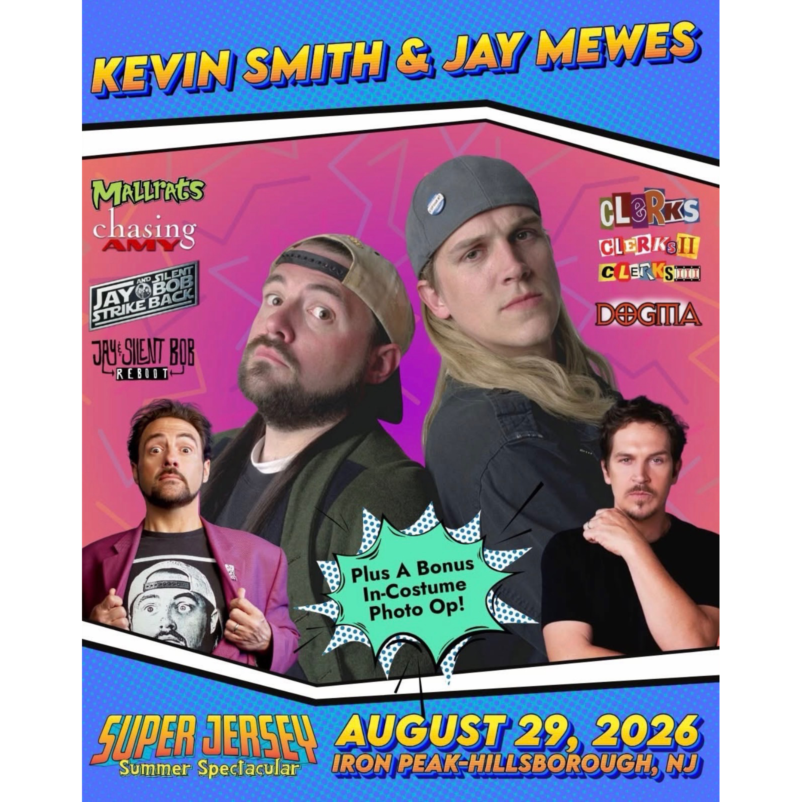 KEVIN SMITH &amp; JAY MEWES - SUPER JERSEY SUMMER SPECTACULAR, IRON PEAK-HILLSBOROUGH, NJ - 8/29