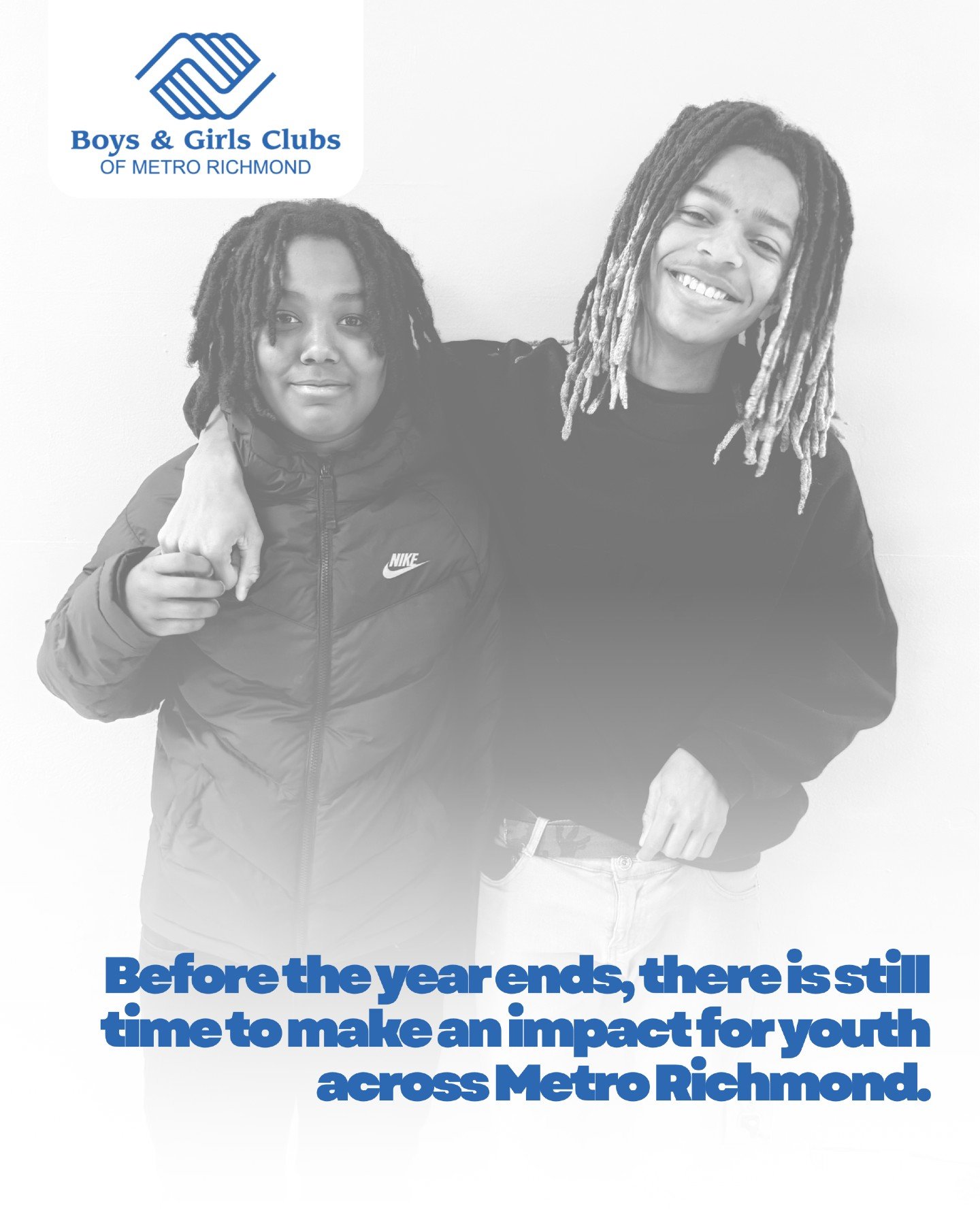 Before the year ends, there is still time to make an impact for youth across Metro Richmond.

This year, 1,140 young people built confidence, leadership, and real-world skills at the Boys &amp; Girls Clubs of Metro Richmond. From learning to speak up