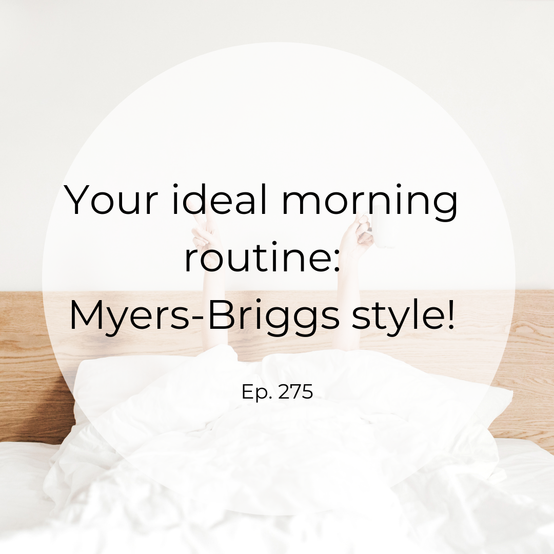 Your ideal morning routine Myers-Briggs style!.png