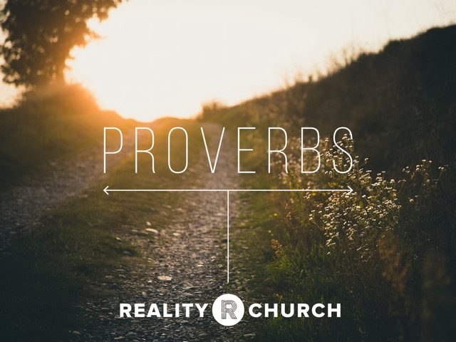 Proverbs: The Way of Wisdom