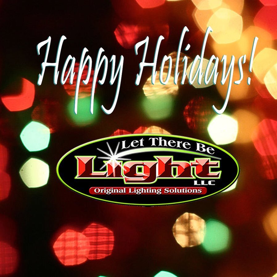 Happy Holidays from the Let There Be Light team!