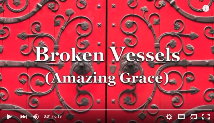 Broken Vessels (Amazing Grace) Hillsong Worship