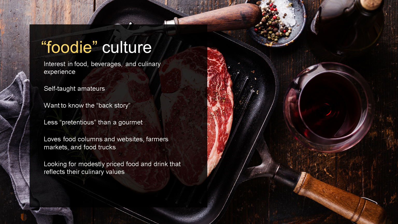  “Foodie” Culture