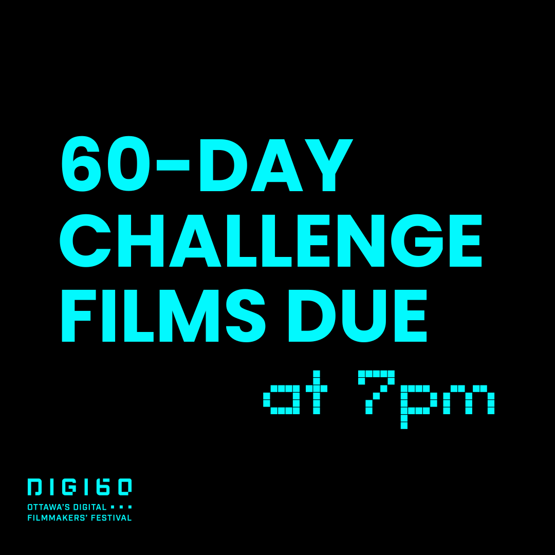 60-Day Challenge Film Submission Deadline