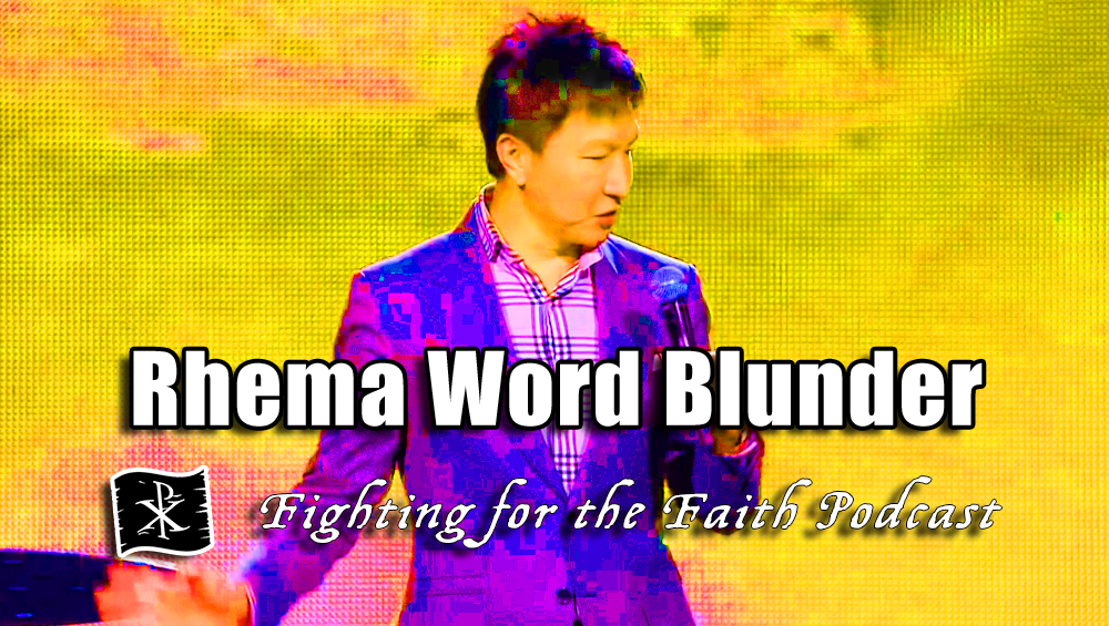 Rhema Word Blunder