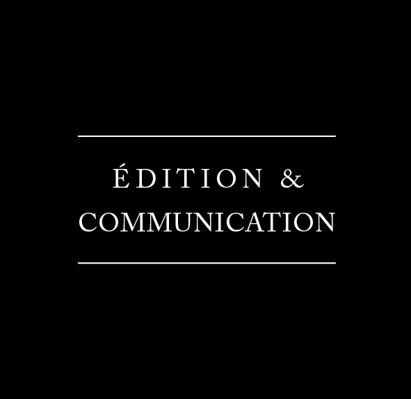 Edition & Communication