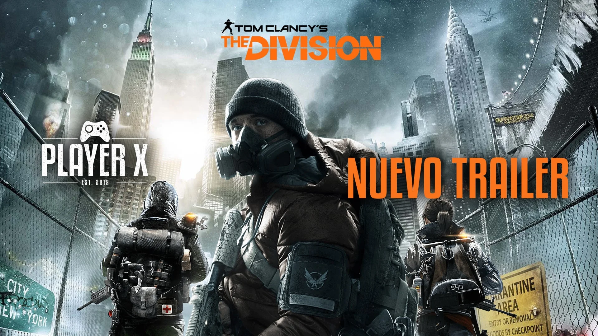 Tom Clancy's The Division: Nuevo Trailer!