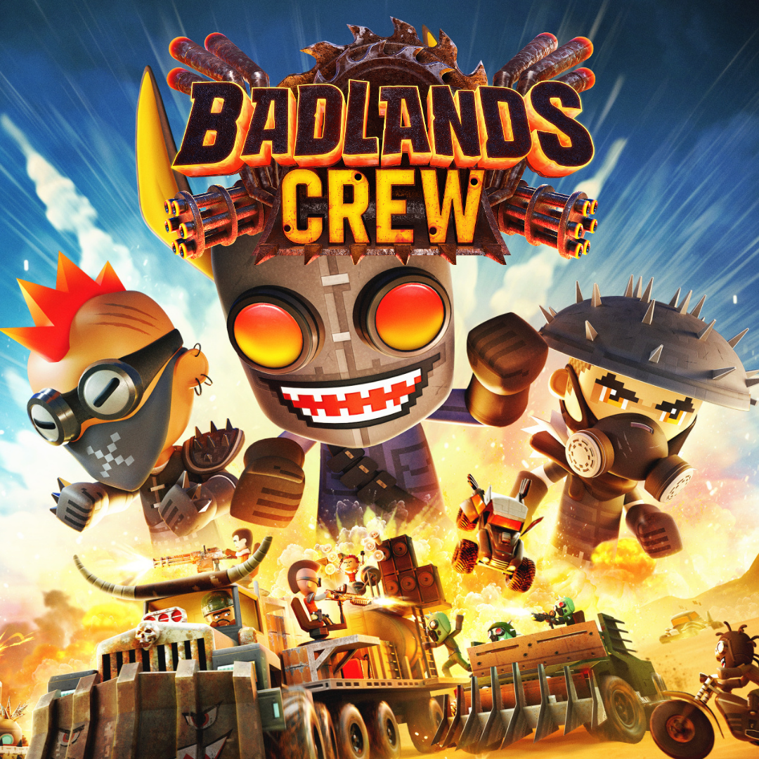 Ya esta aquí!!! Como un Mad Max cooperativo, pero en caricaturas. Así es Badlands Crew