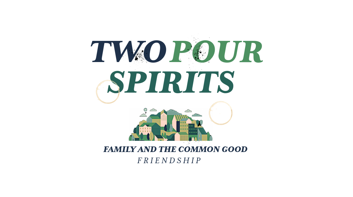 Friendship for the Common Good