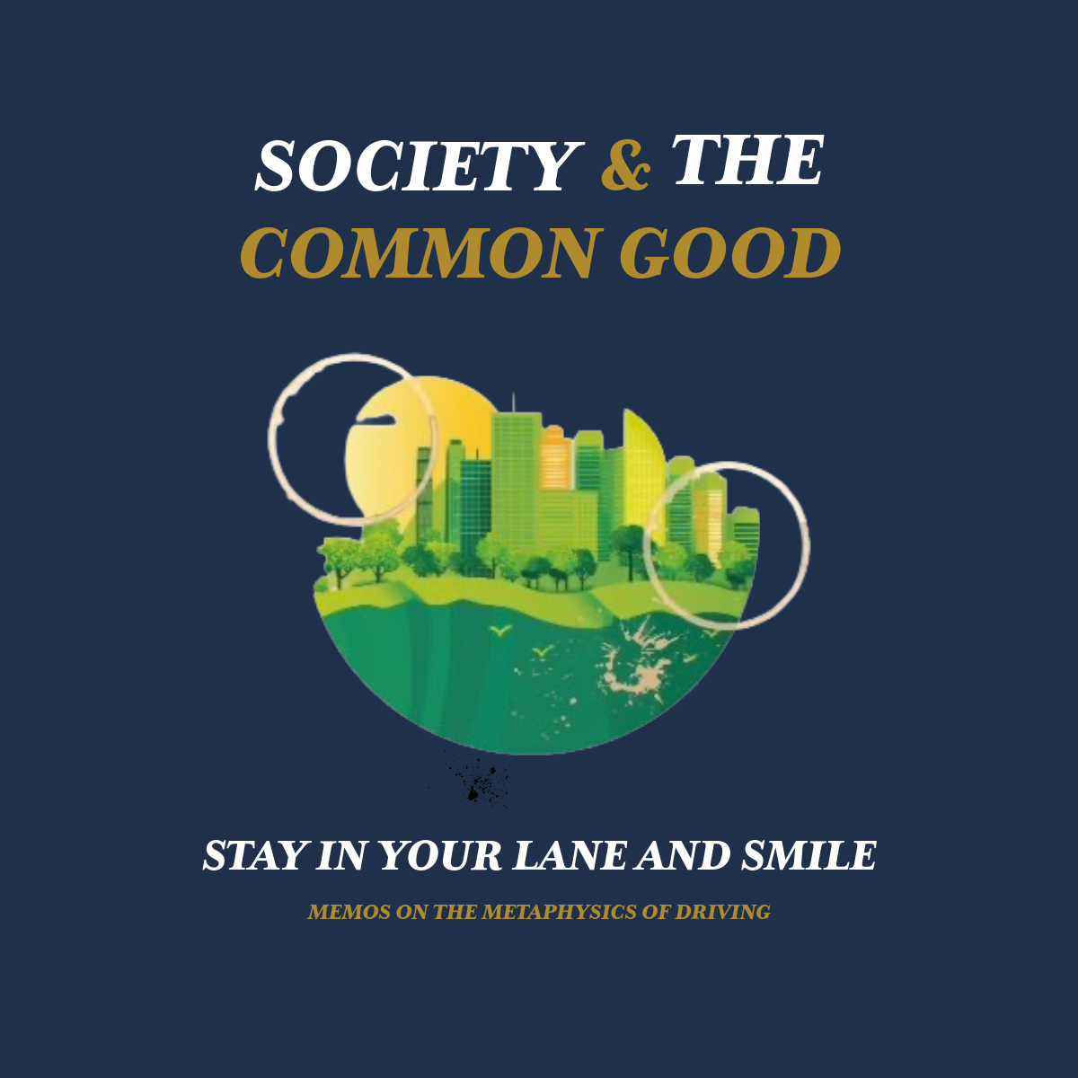 Stay in Your Lane and Smile: Memos on the Metaphysics of Driving 