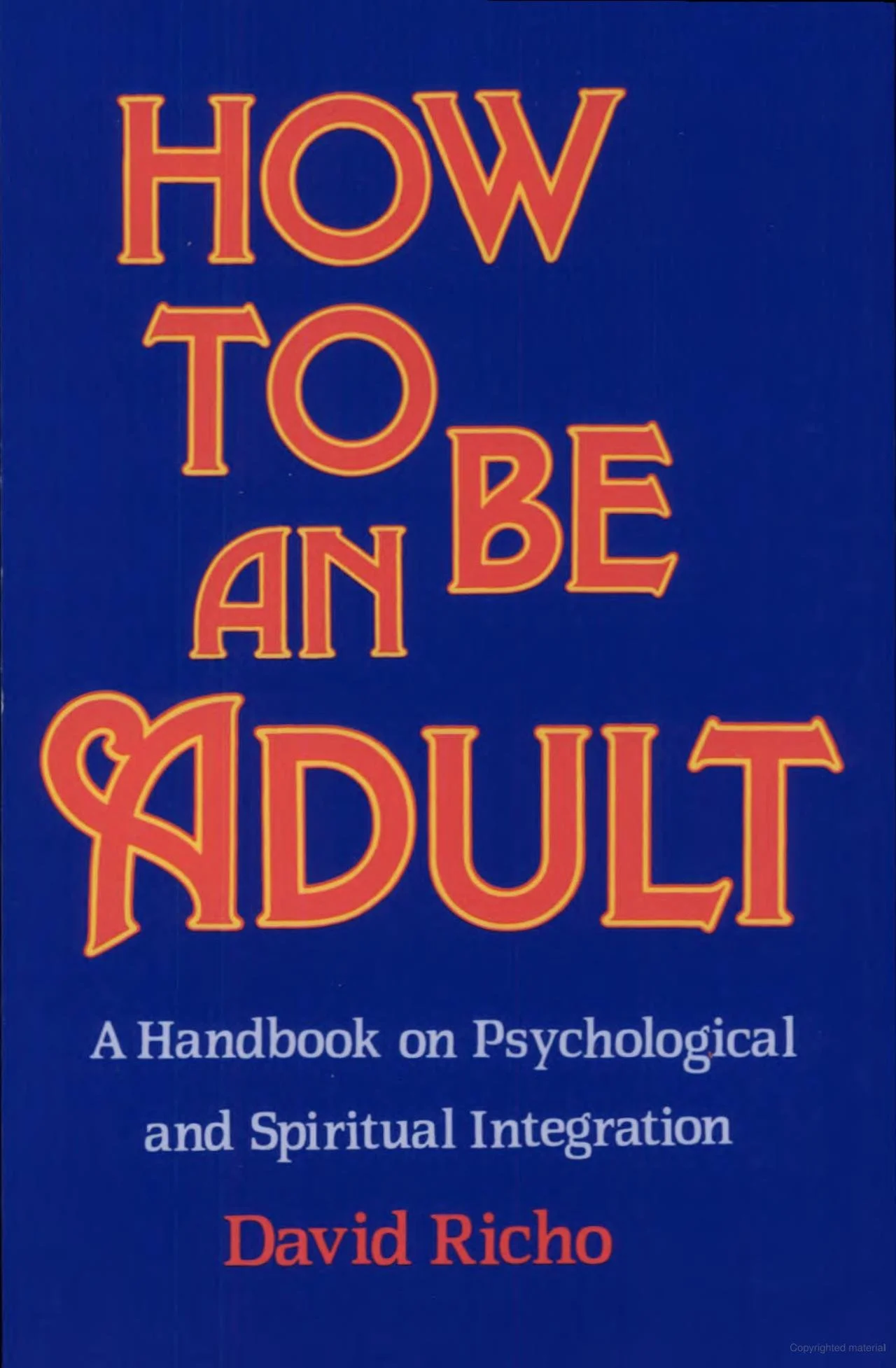 Review of How to Be an Adult by David Richo