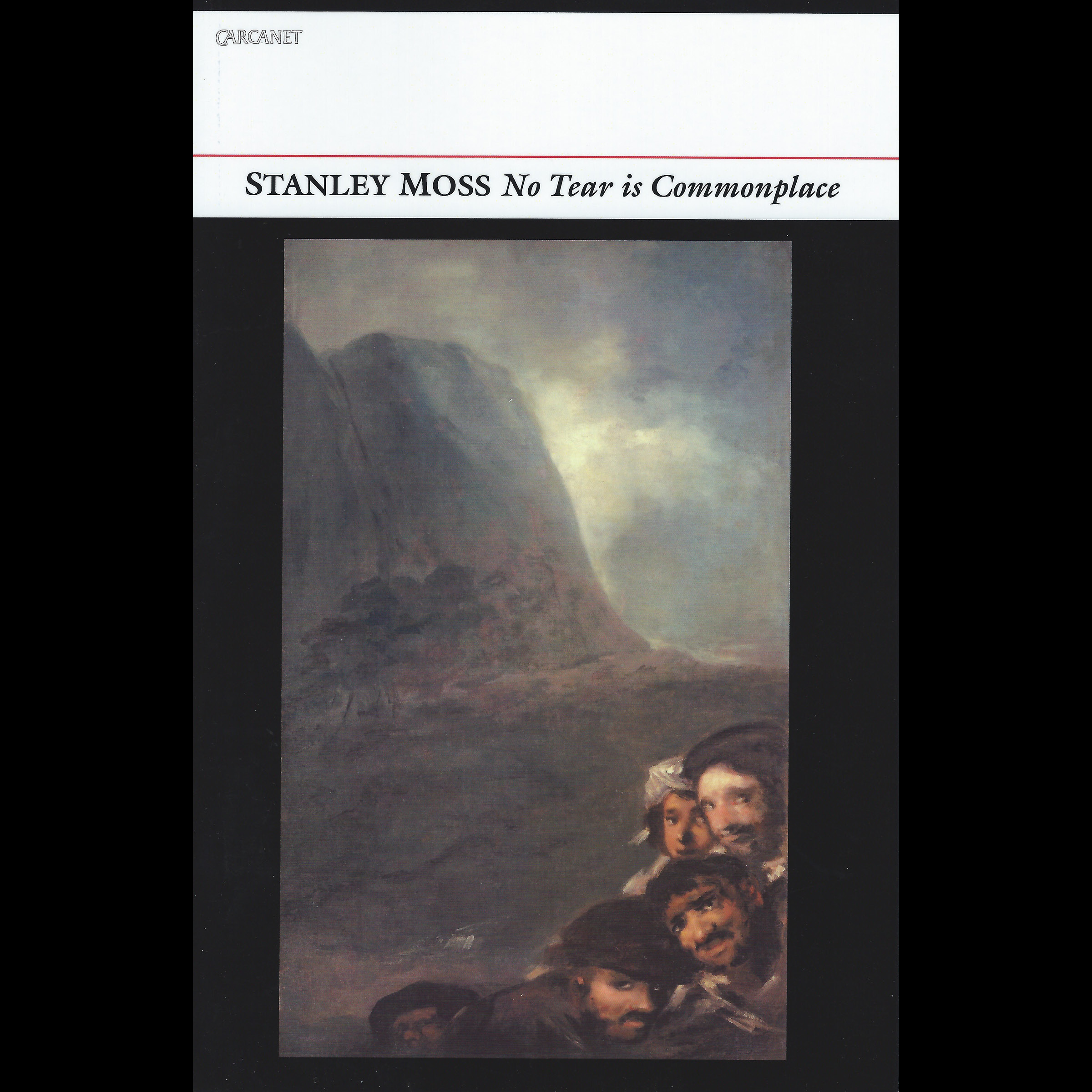No Tear Is Commonplace (Carcanet, 2014)