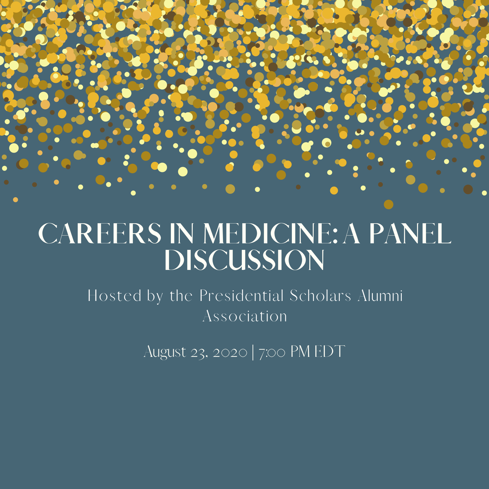 2020 Medical Careers Panel — Presidential Scholars Foundation