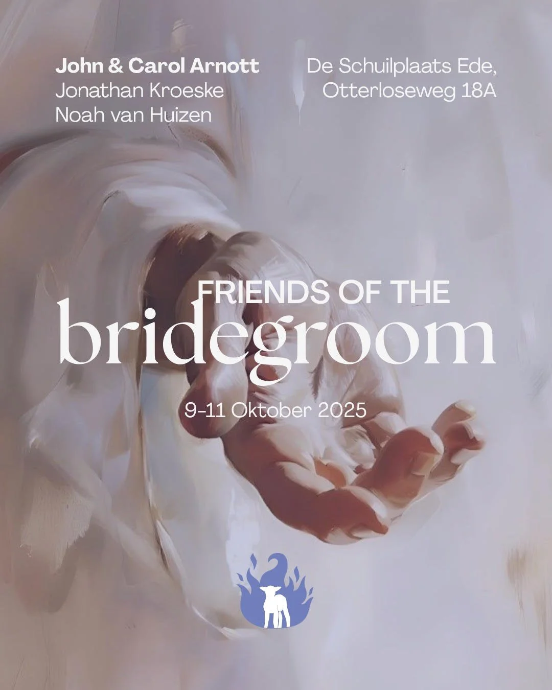 FRIENDS OF THE BRIDEGROOM | Evangelische Gemeente De Schuilplaats - The Netherlands