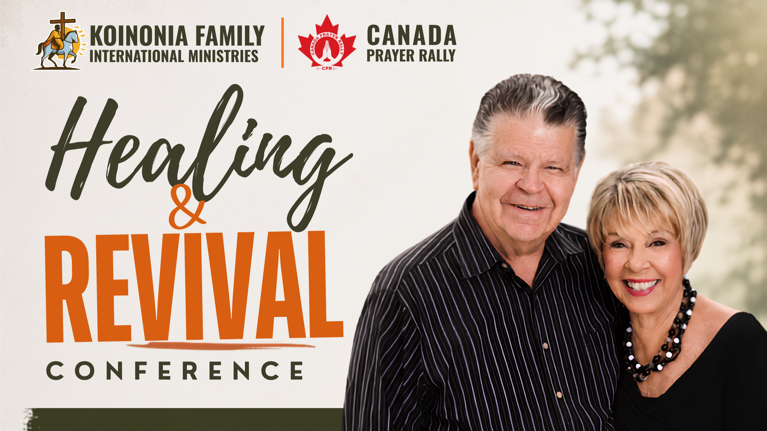 Healing &amp; Revival Conference | Kitchener, ON - Canada