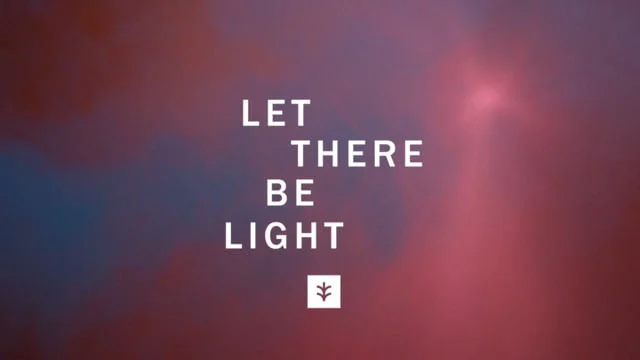 Let There Be Light