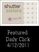 Shutter Sisters Daily Click Feature