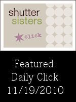 Shutter Sisters Daily Click Feature