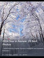 2014 Year in Review: 20 Best Photos  ~ Determined by Virginia Tourism's Instagram and Facebook Followers ~