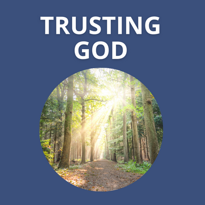 Trusting God Kristine Brown