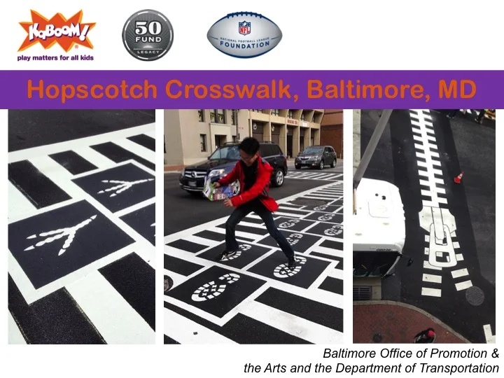 Hopscotch Crosswalk, Baltimore, MD