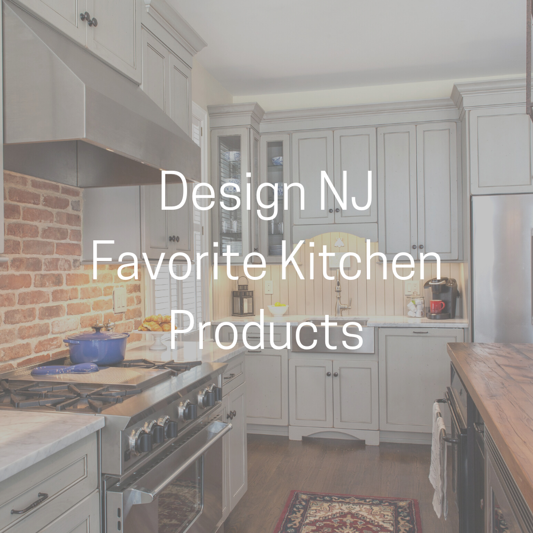 Robinwood Kitchens Design NJ Favorite Products
