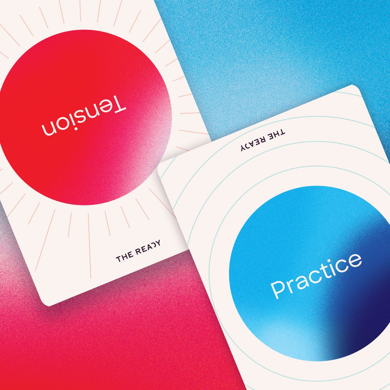 The Ready — Tension And Practice Cards