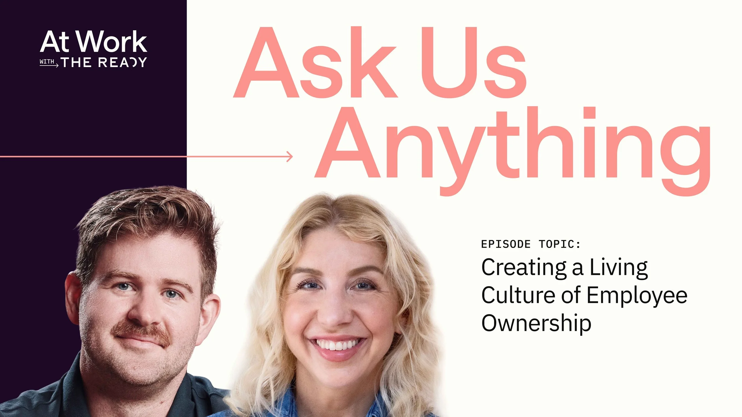 AUA: How Do You Make Employee Ownership Actually Feel Real?