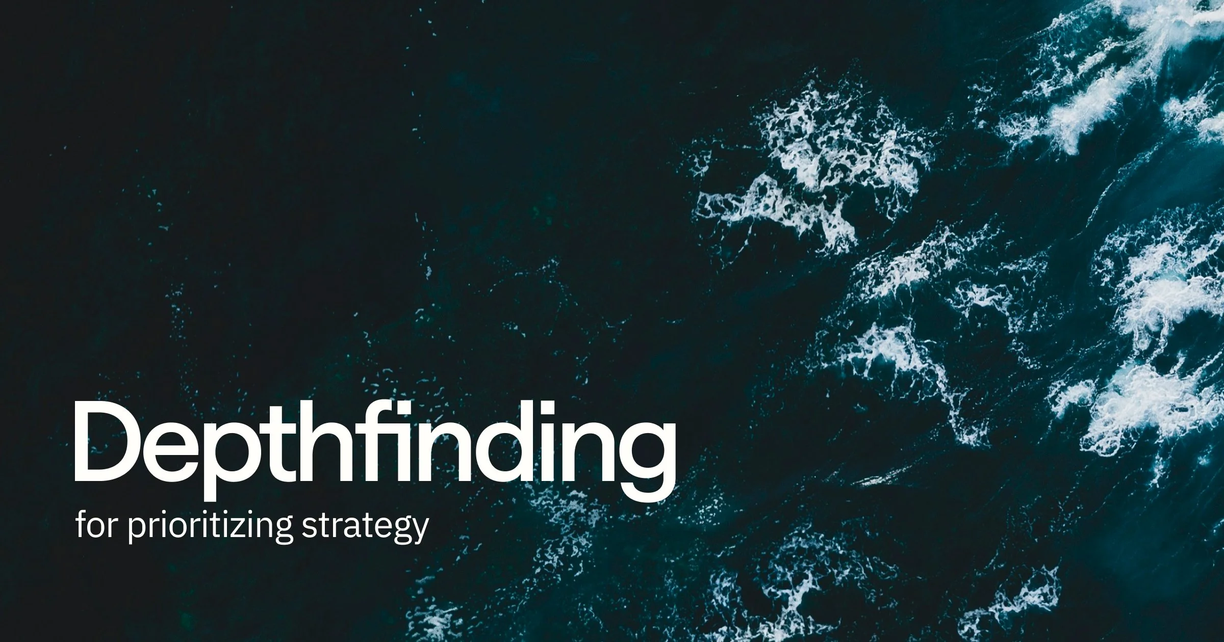 Cover image for The Ready's Depthfinding for Prioritizing Strategy guide.