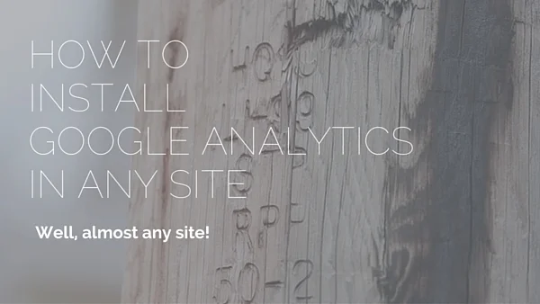 How to install google analytics into your website