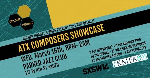 Tetractys New Music at SXSW ATX Composers Showcase