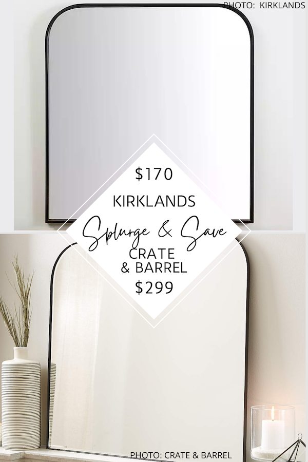 SPLURGE AND SAVE: CRATE AND BARREL EDGE BLACK ARCH WALL MIRROR DUPE