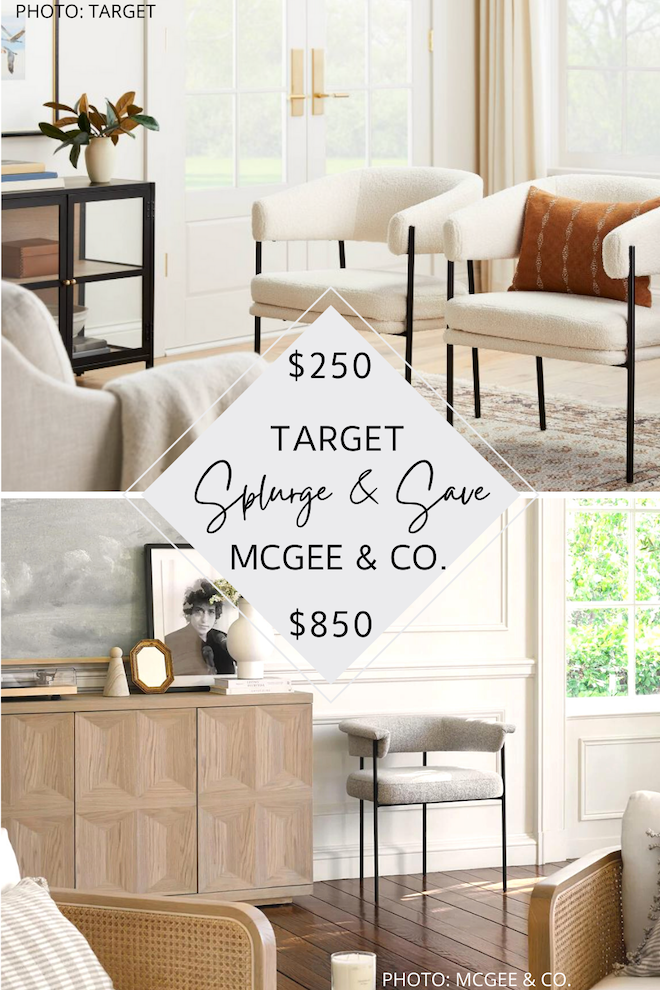 SPLURGE AND SAVE: MCGEE AND CO. MONSON CHAIR DUPE