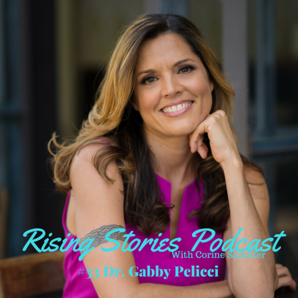 Rising Stories #53: Dr. Gabby Pelicci