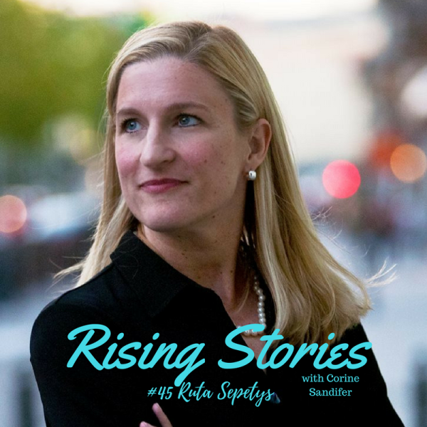 Rising Stories #45: Ruta Sepetys