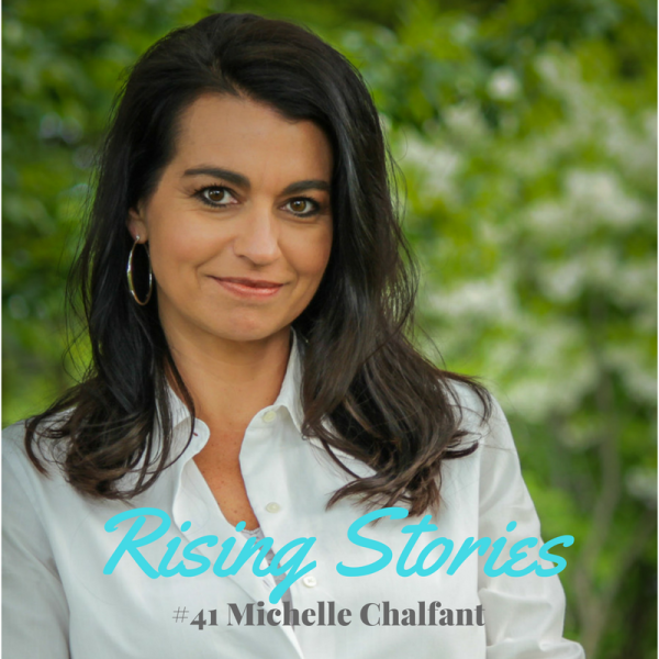 Rising Stories #41: Michelle Chalfant
