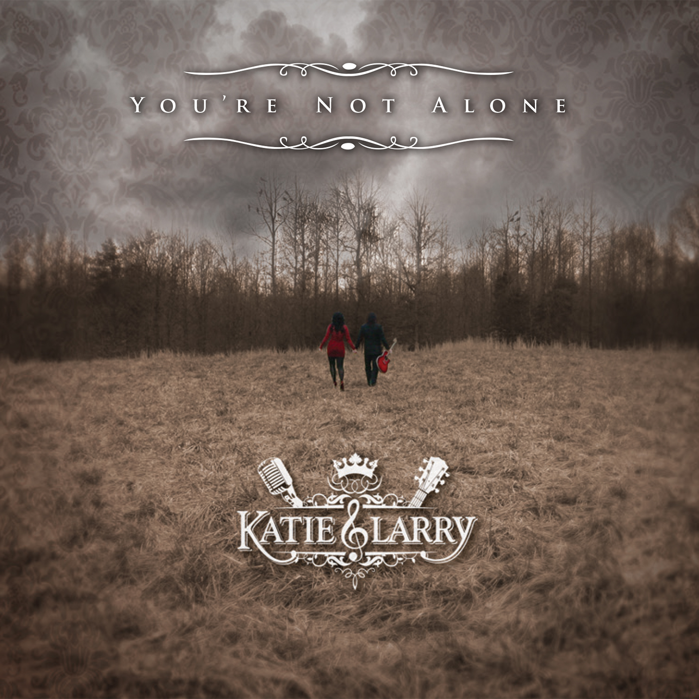 Katie & Larry "You're Not Alone" CD Cover