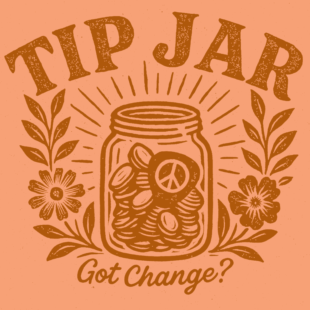 Tip Jar T-shirt Graphic 2025