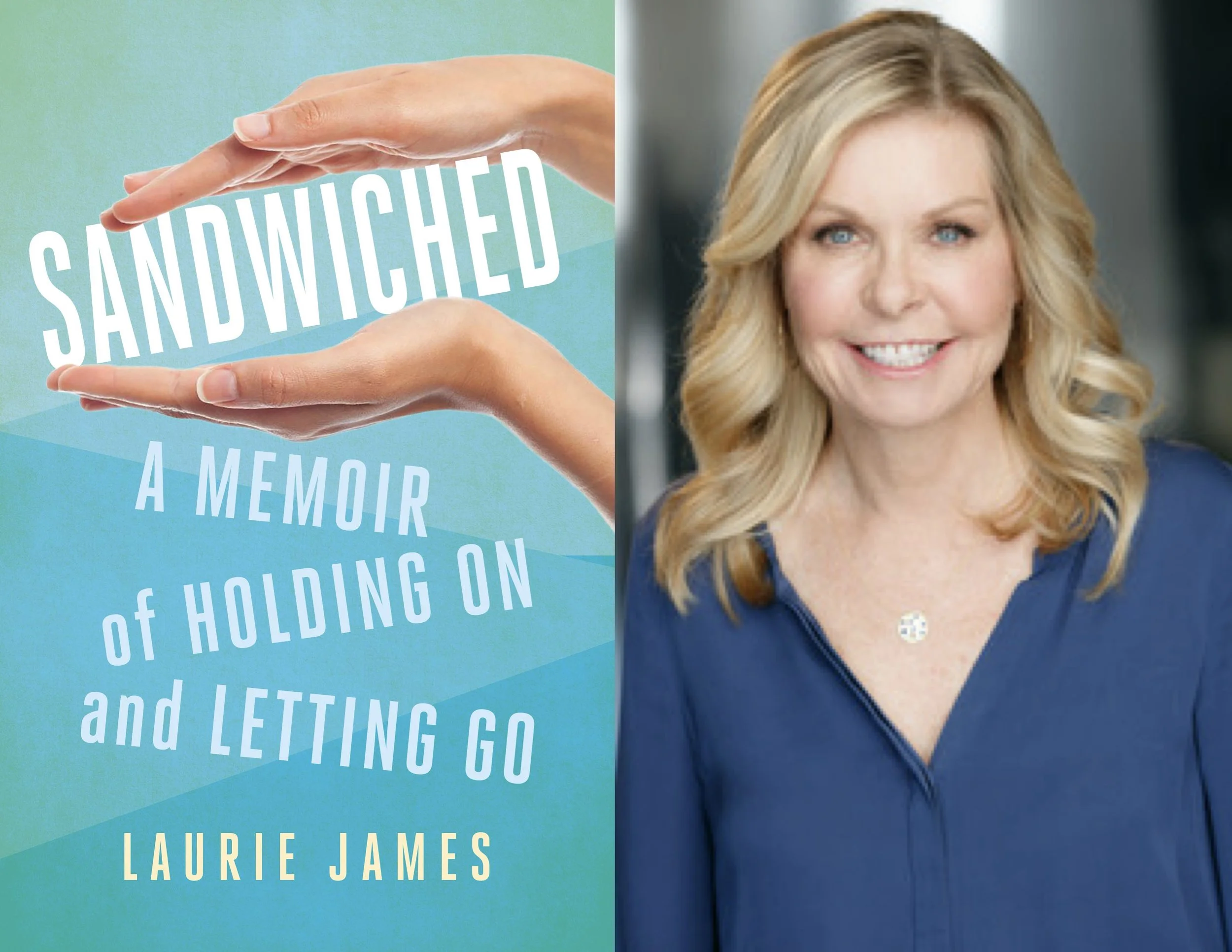 Are You Part of the Sandwich Generation? by Laurie James