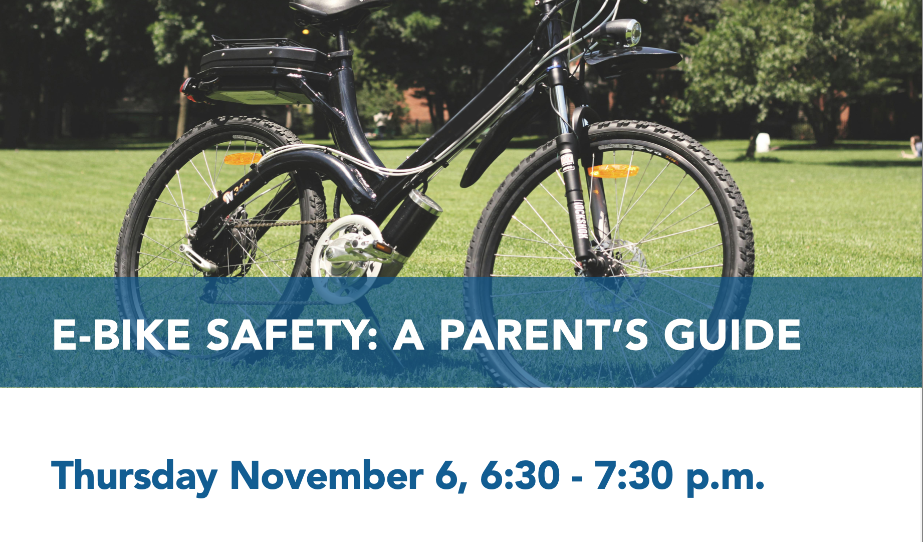 Videos Available: E-Bike Safety: A Parent's Guide