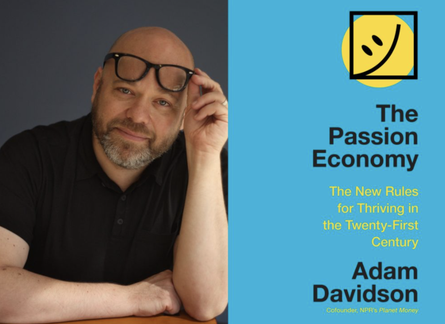 “The Passion Economy” brings Entrepreneurial Strategy to life