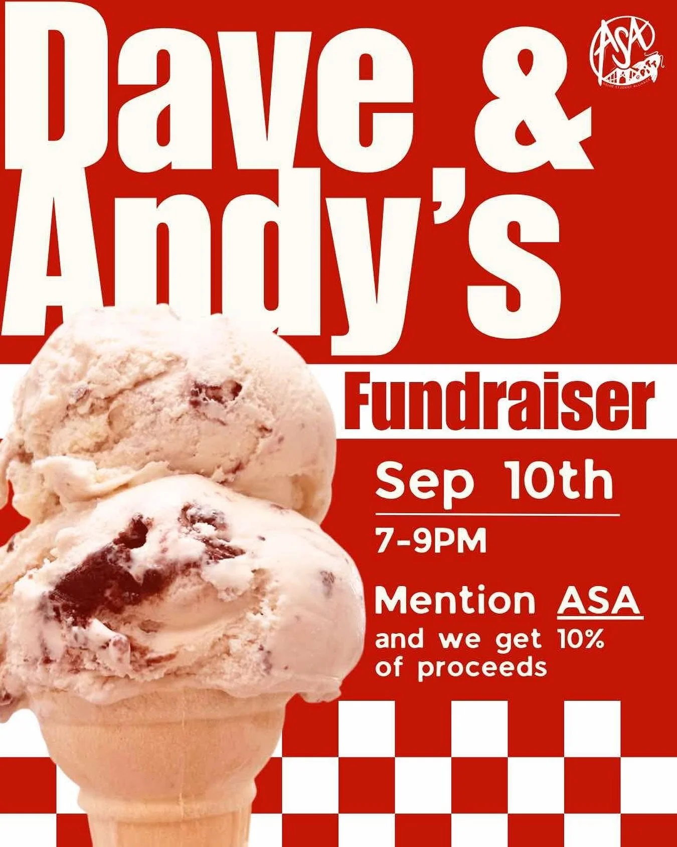 craving something sweet? 😋 help support asa at our dave and andy’s fundraiser🍦next wed (9/10) from 7-9pm!
make sure to mention 🗣️ asa at the counter when u order! asa gets 10% of all proceeds 🙂‍↕️