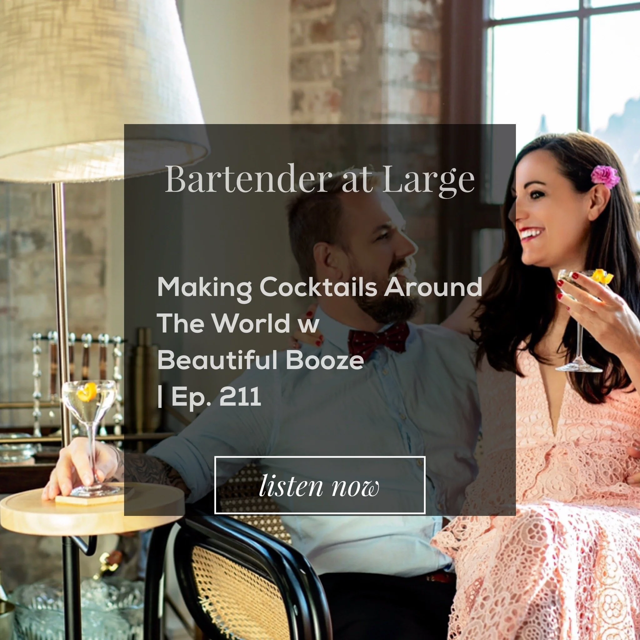 Making Cocktails Around the World w Beautiful Booze | Ep. 211