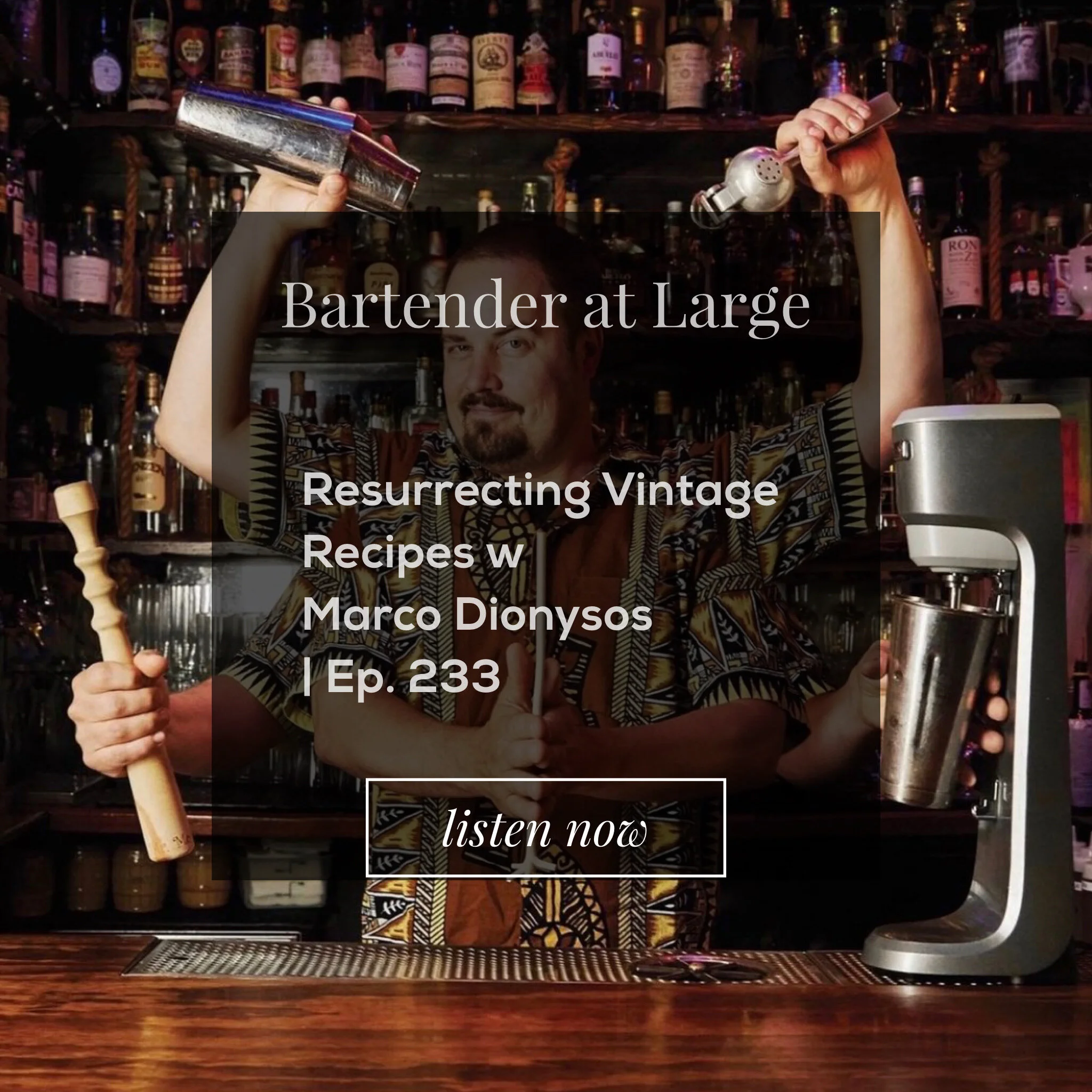 Resurrecting Vintage Recipes w Marco Dionysos | ep. 233