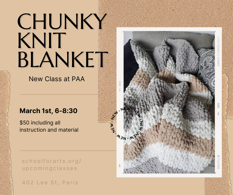 Chunky Knit Blanket Knitting Class- SOLD OUT, SEE MARCH 22ND CLASS