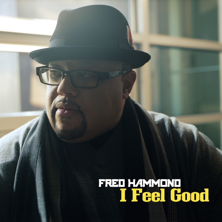 fred-hammond-i-feel-good-cover11.jpg