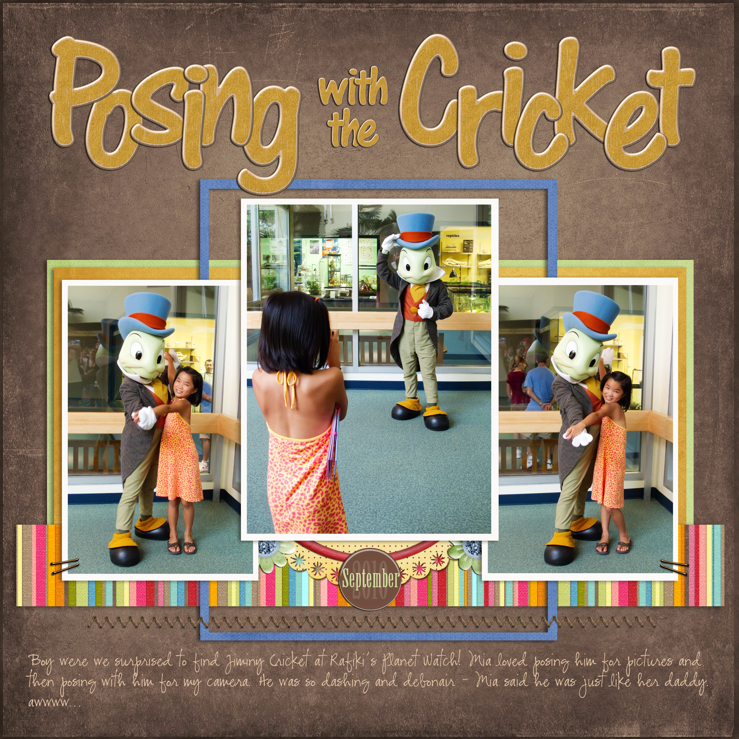 Posing with the Cricket